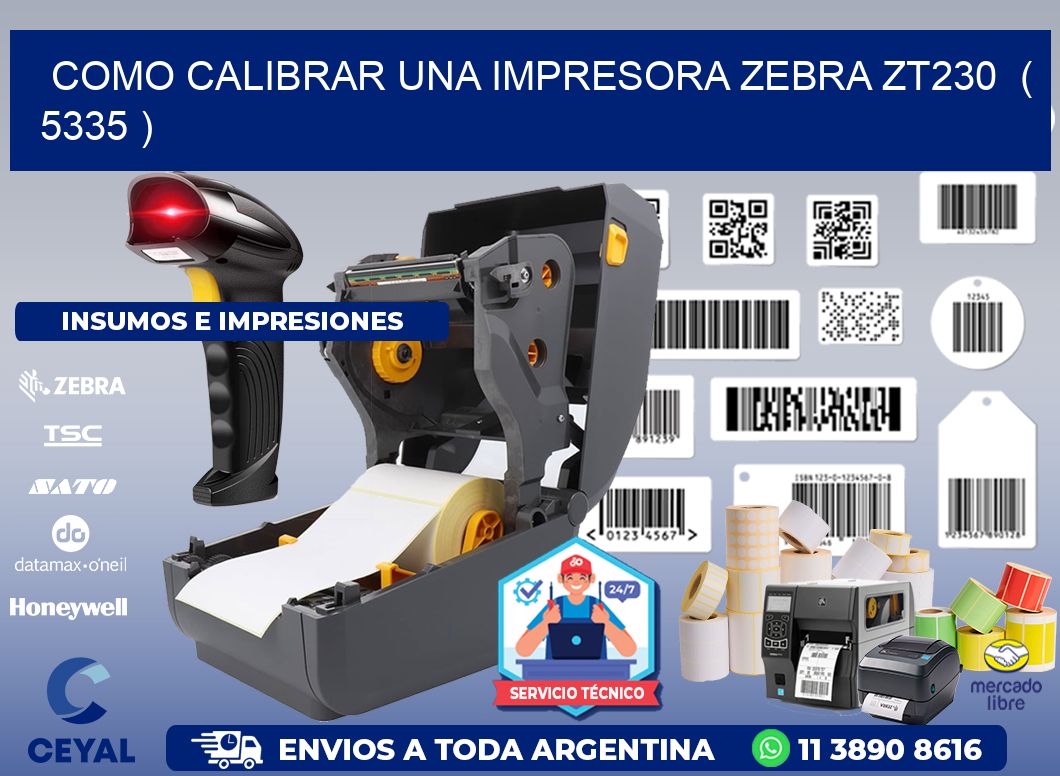 como calibrar una impresora zebra zt230  ( 5335 )