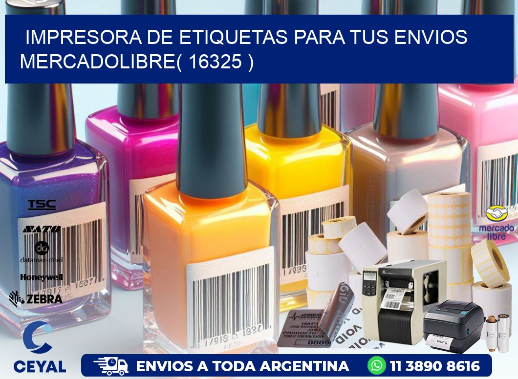 impresora de etiquetas para tus envios mercadolibre( 16325 )