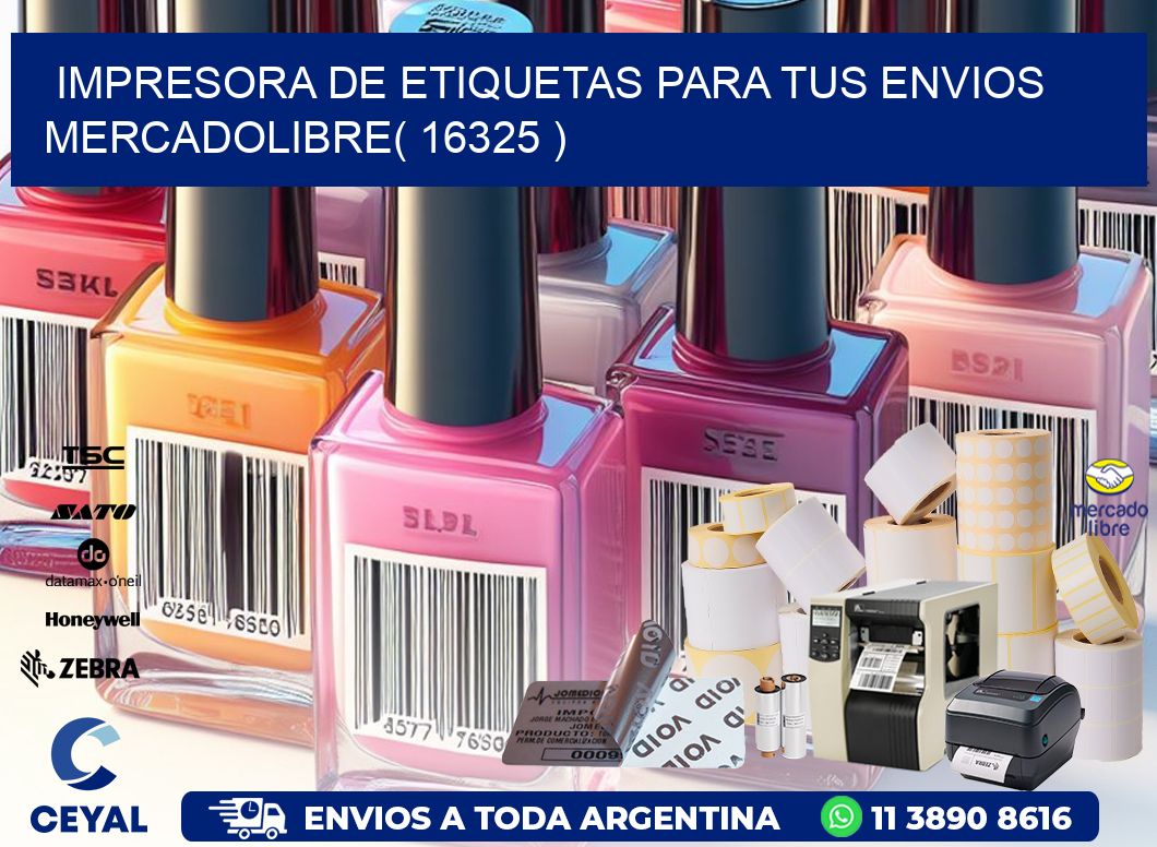 impresora de etiquetas para tus envios mercadolibre( 16325 )