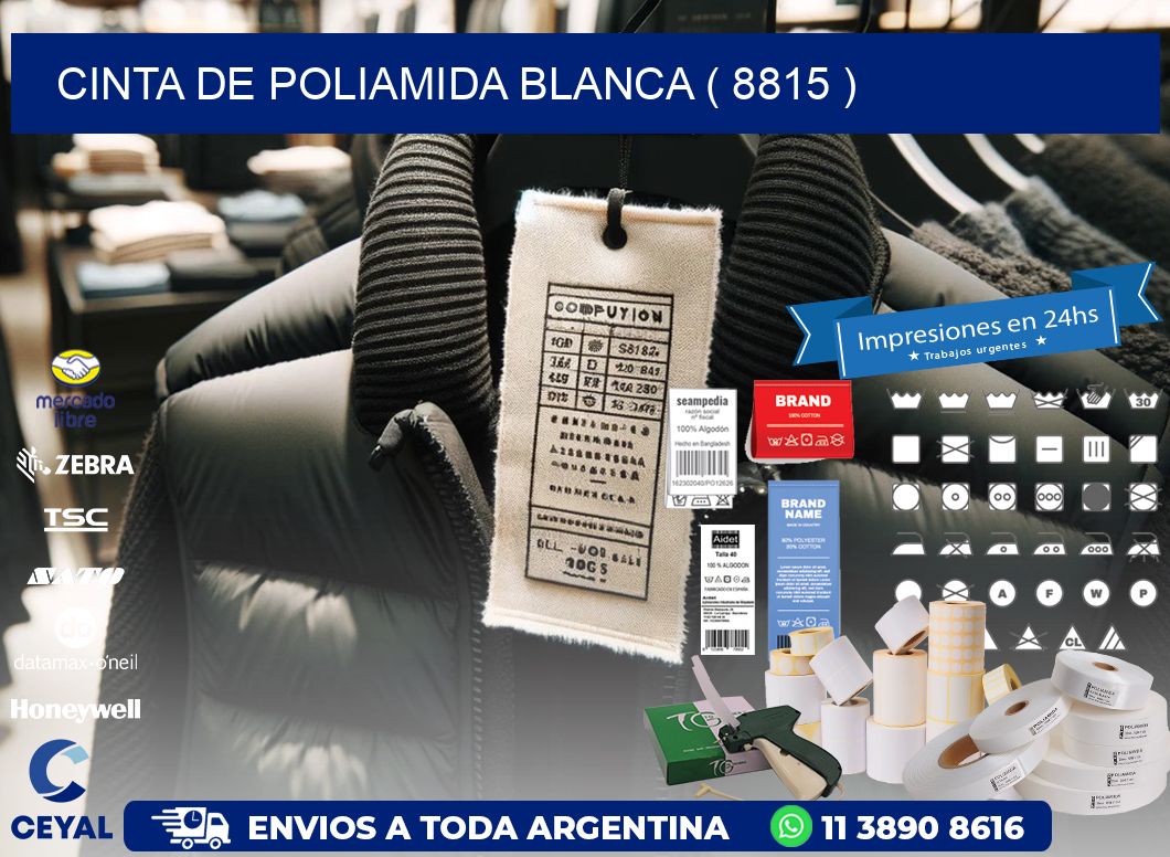 CINTA DE POLIAMIDA BLANCA ( 8815 )