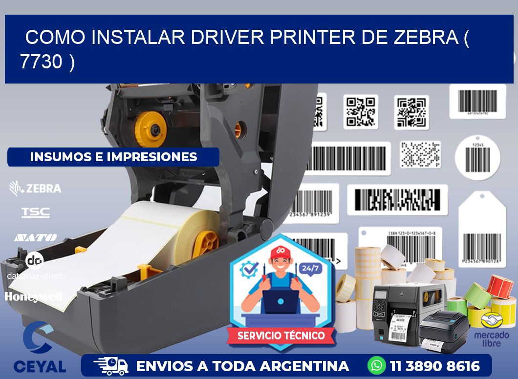 COMO INSTALAR DRIVER PRINTER DE ZEBRA ( 7730 )
