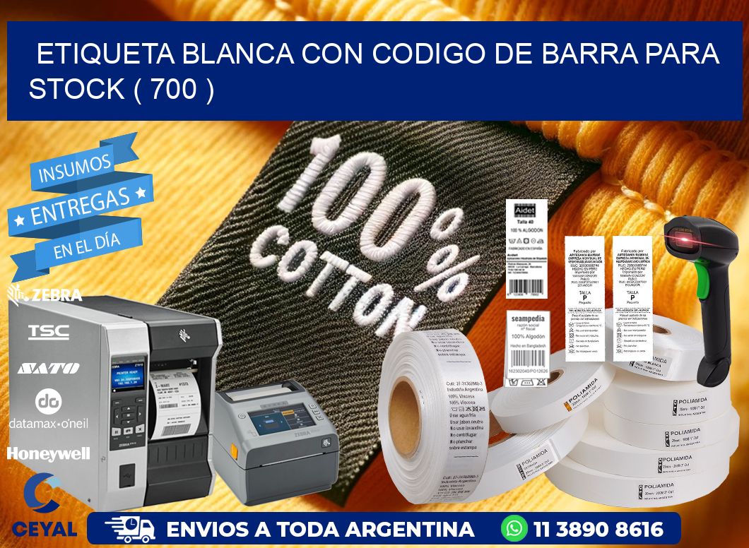 ETIQUETA BLANCA CON CODIGO DE BARRA PARA STOCK ( 700 )