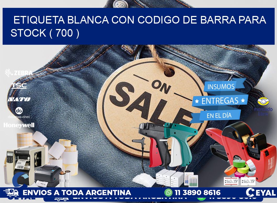 ETIQUETA BLANCA CON CODIGO DE BARRA PARA STOCK ( 700 )