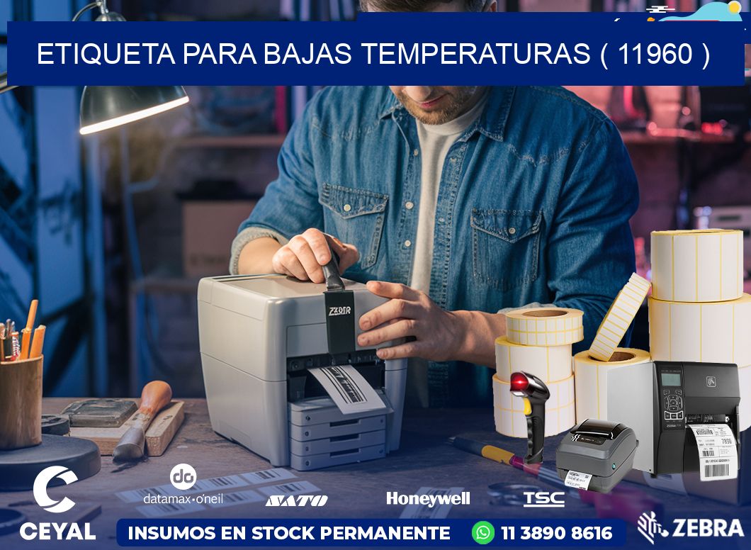 ETIQUETA PARA BAJAS TEMPERATURAS ( 11960 )