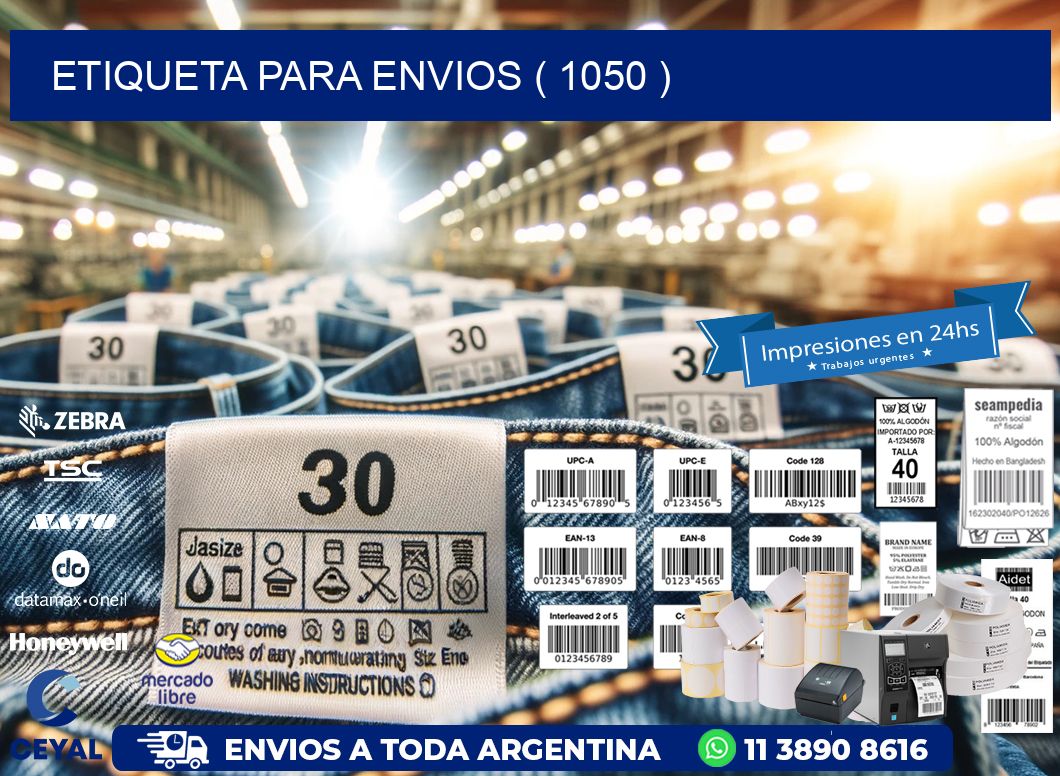 ETIQUETA PARA ENVIOS ( 1050 )