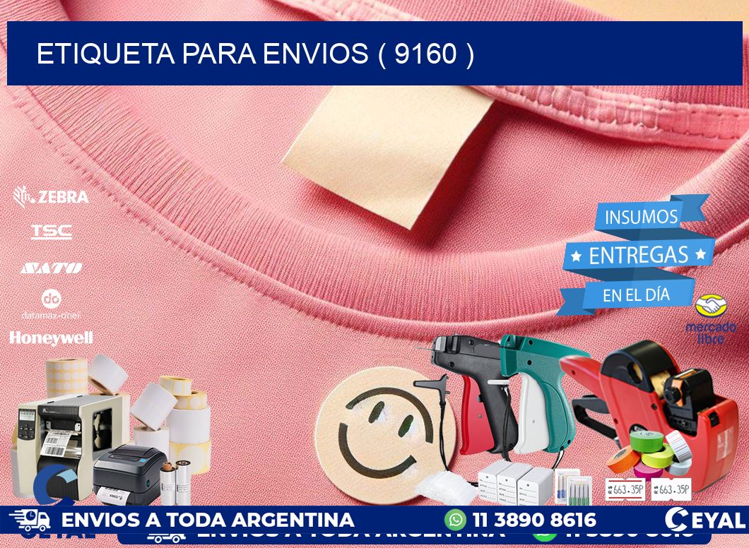 ETIQUETA PARA ENVIOS ( 9160 )