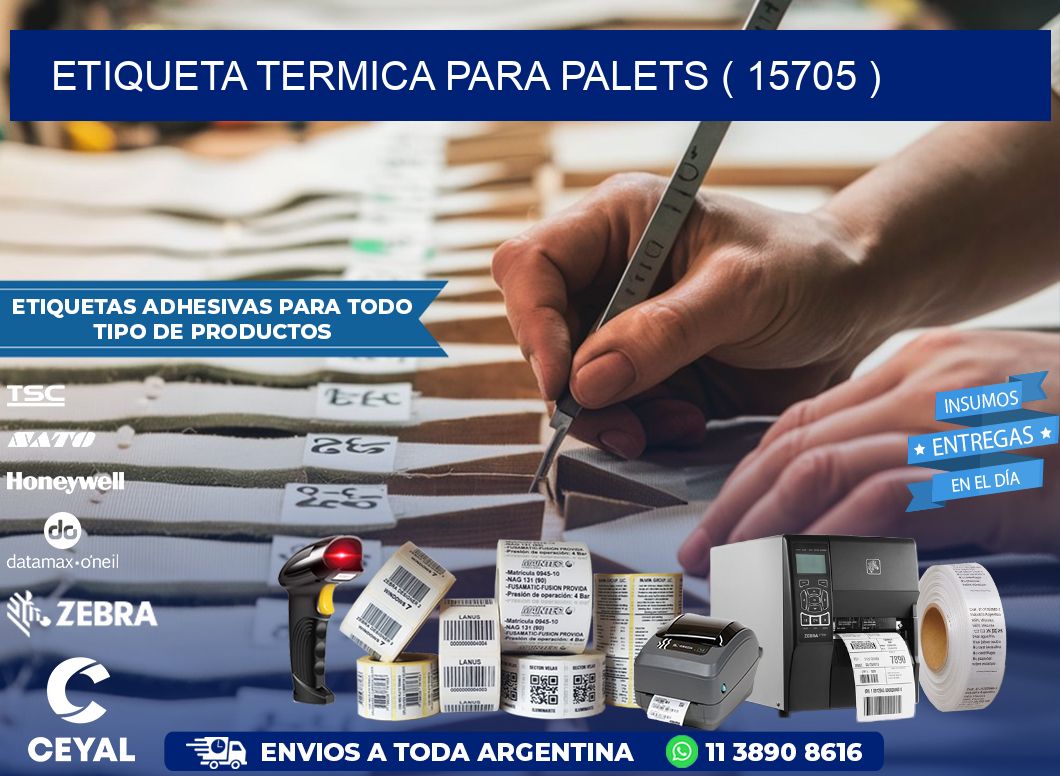 ETIQUETA TERMICA PARA PALETS ( 15705 )