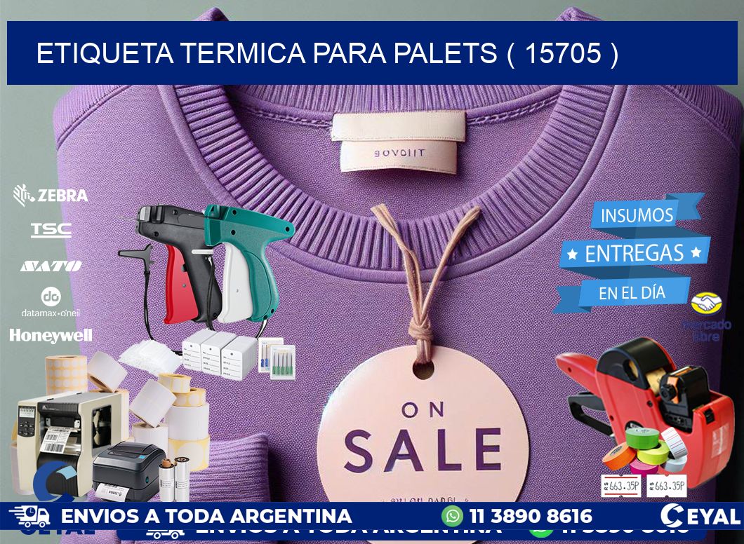 ETIQUETA TERMICA PARA PALETS ( 15705 )