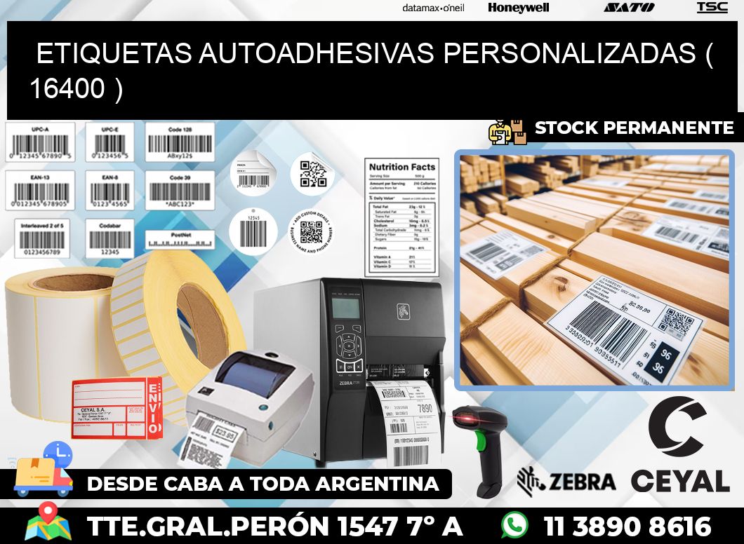 ETIQUETAS AUTOADHESIVAS PERSONALIZADAS ( 16400 )