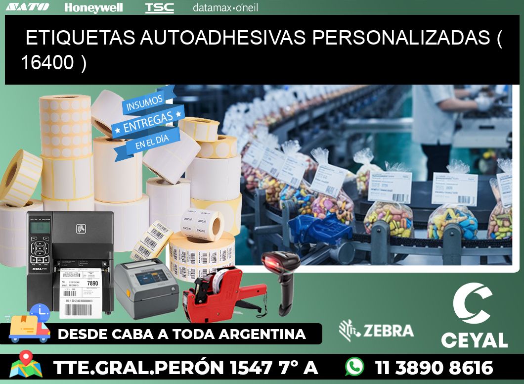 ETIQUETAS AUTOADHESIVAS PERSONALIZADAS ( 16400 )