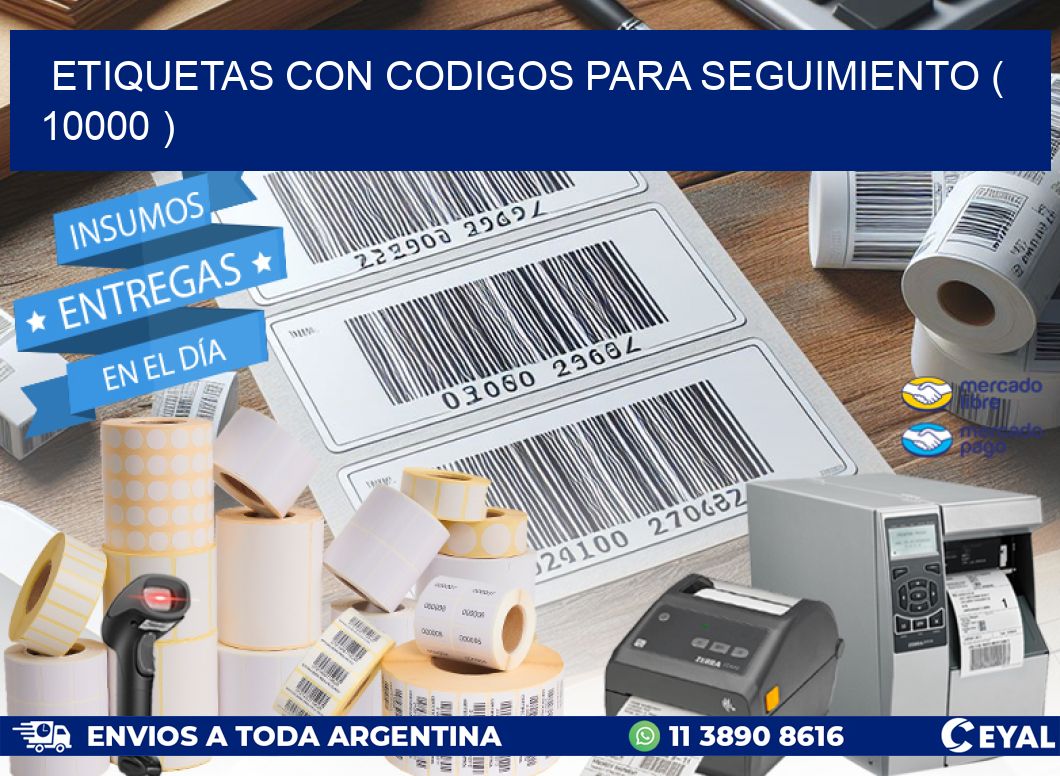ETIQUETAS CON CODIGOS PARA SEGUIMIENTO ( 10000 )