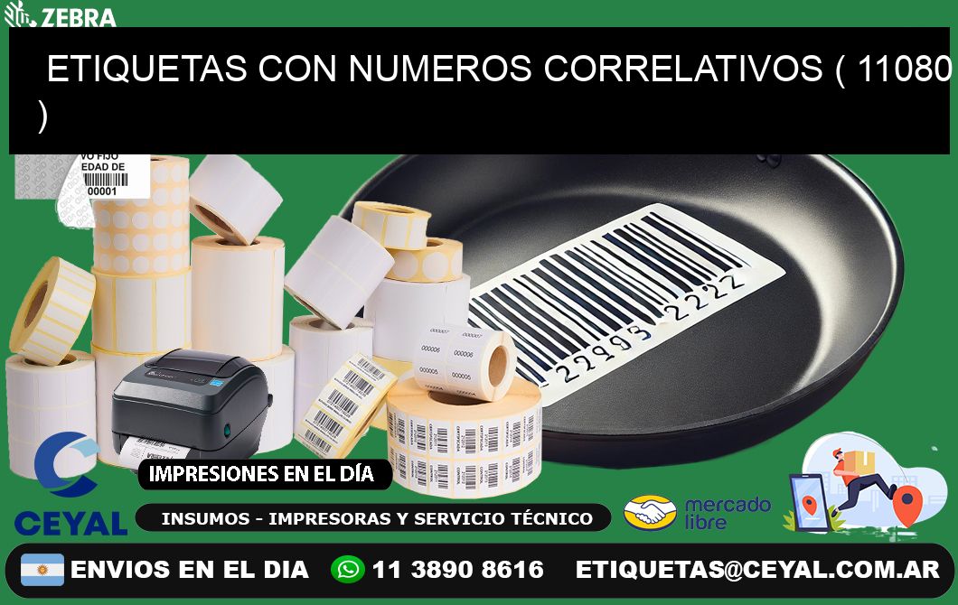 ETIQUETAS CON NUMEROS CORRELATIVOS ( 11080 )