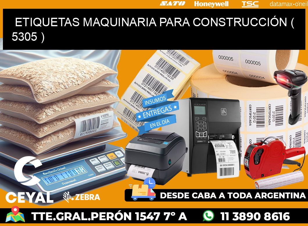 ETIQUETAS MAQUINARIA PARA CONSTRUCCIÓN ( 5305 )