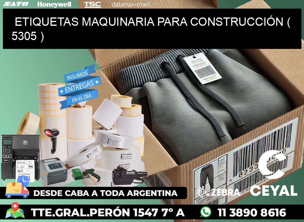 ETIQUETAS MAQUINARIA PARA CONSTRUCCIÓN ( 5305 )