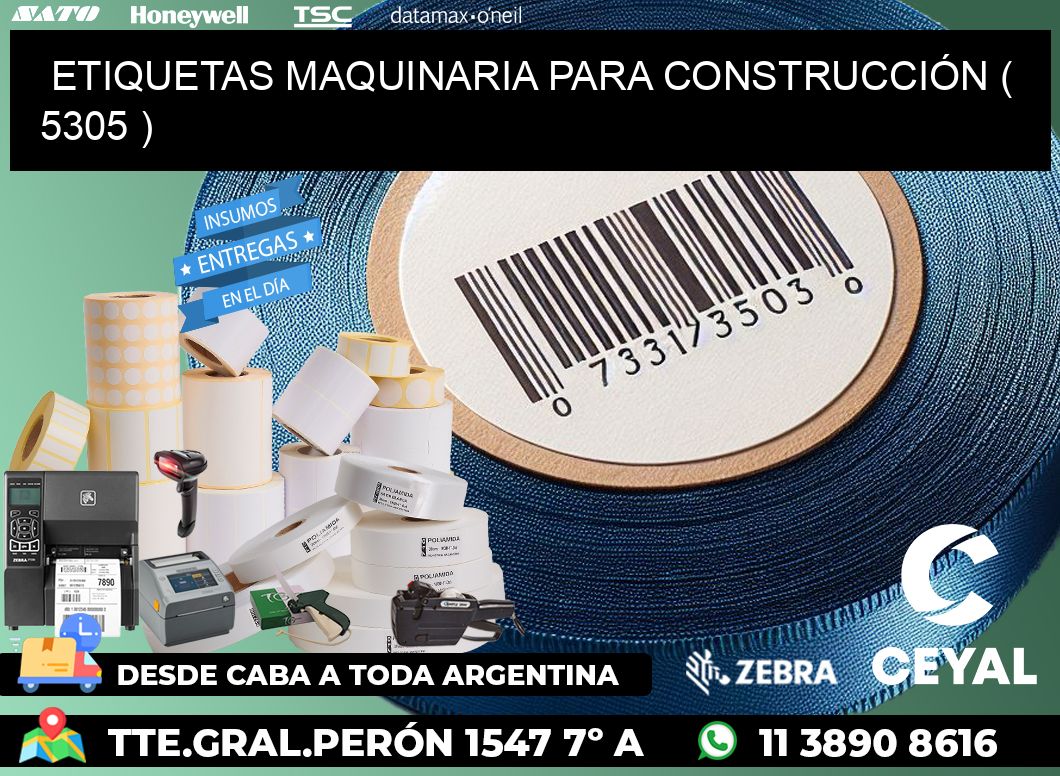 ETIQUETAS MAQUINARIA PARA CONSTRUCCIÓN ( 5305 )