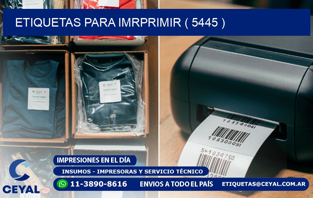 ETIQUETAS PARA IMRPRIMIR ( 5445 )