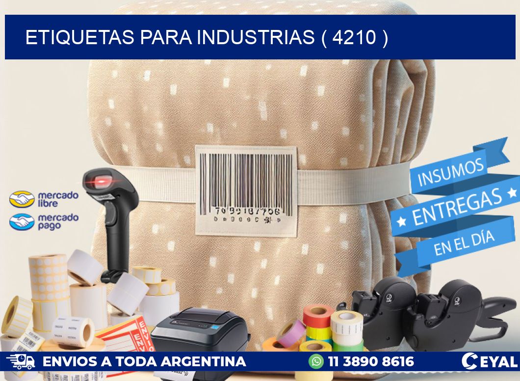 ETIQUETAS PARA INDUSTRIAS ( 4210 )