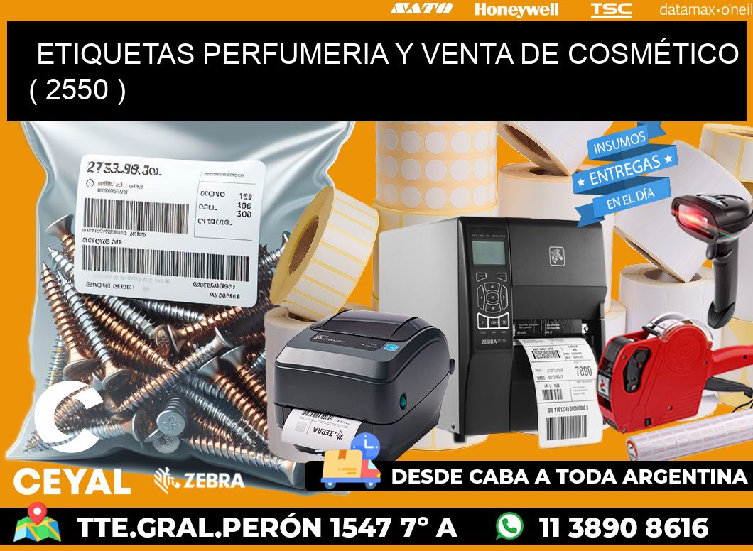 ETIQUETAS PERFUMERIA Y VENTA DE COSMÉTICO ( 2550 )