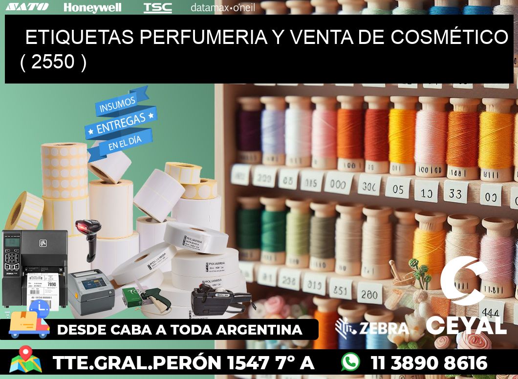 ETIQUETAS PERFUMERIA Y VENTA DE COSMÉTICO ( 2550 )