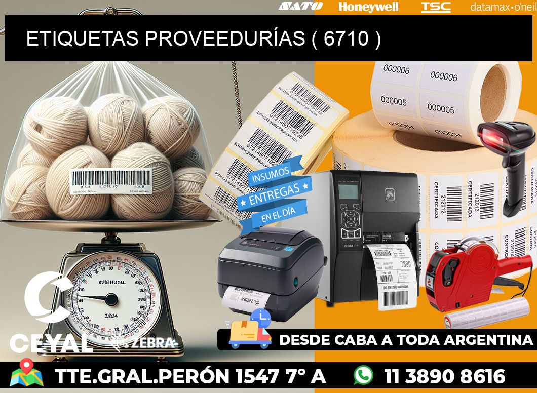 ETIQUETAS PROVEEDURÍAS ( 6710 )