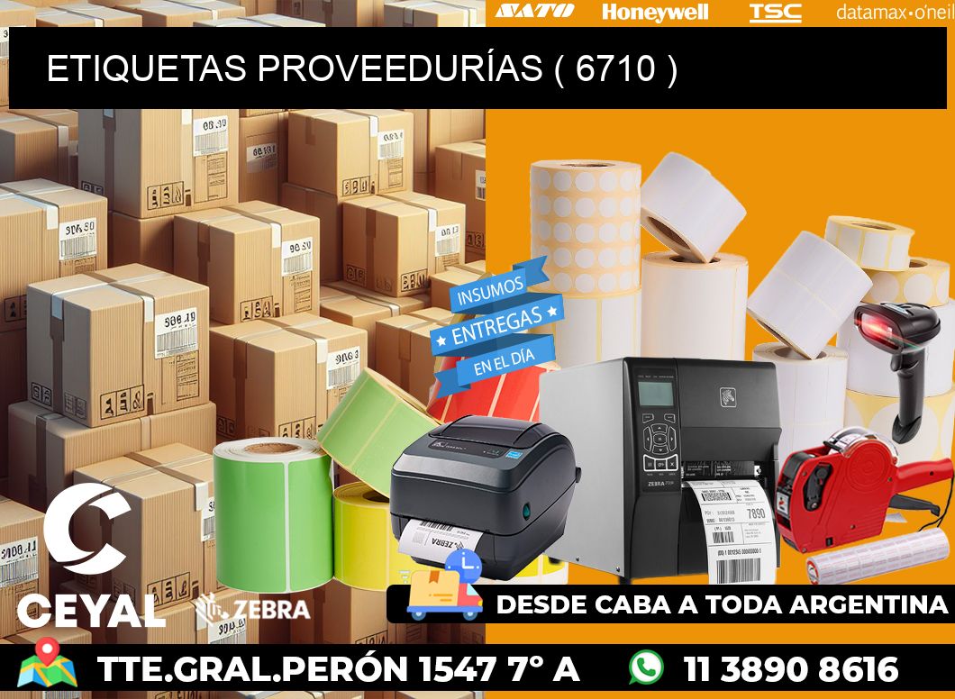 ETIQUETAS PROVEEDURÍAS ( 6710 )