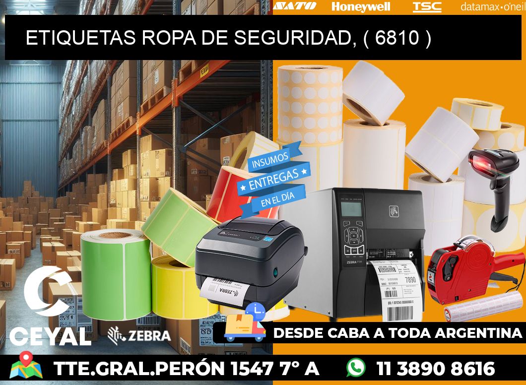 ETIQUETAS ROPA DE SEGURIDAD, ( 6810 )