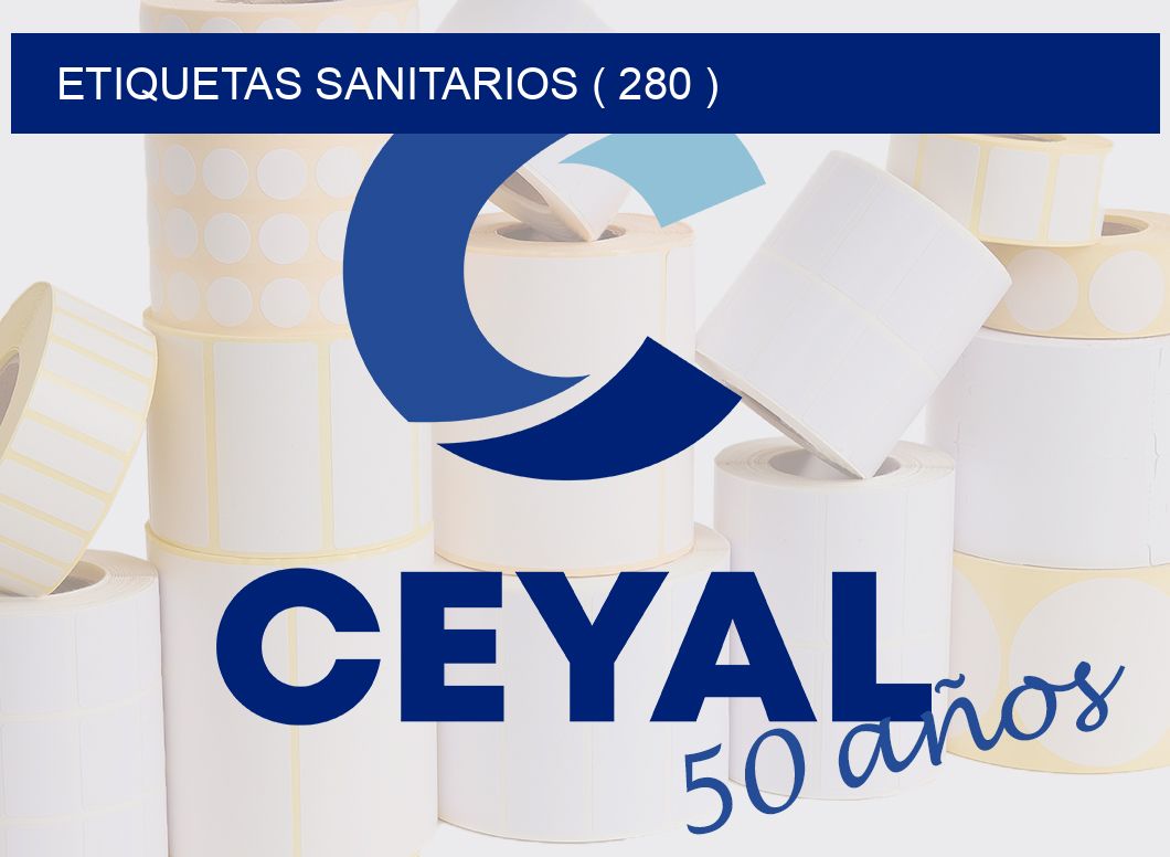 ETIQUETAS SANITARIOS ( 280 )