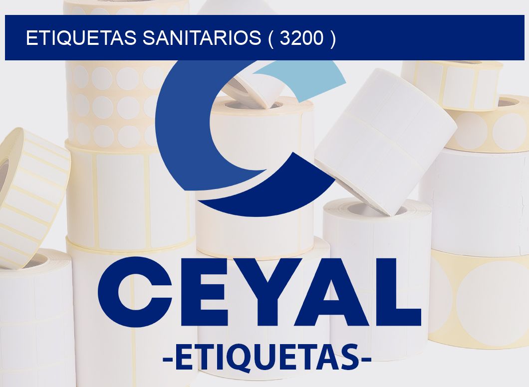 ETIQUETAS SANITARIOS ( 3200 )