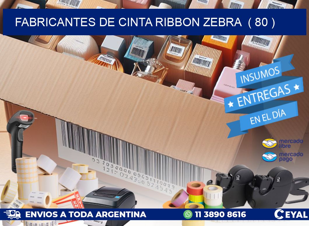 FABRICANTES DE CINTA RIBBON ZEBRA  ( 80 )