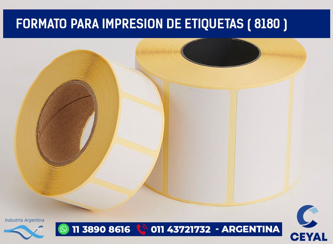 FORMATO PARA IMPRESION DE ETIQUETAS ( 8180 )