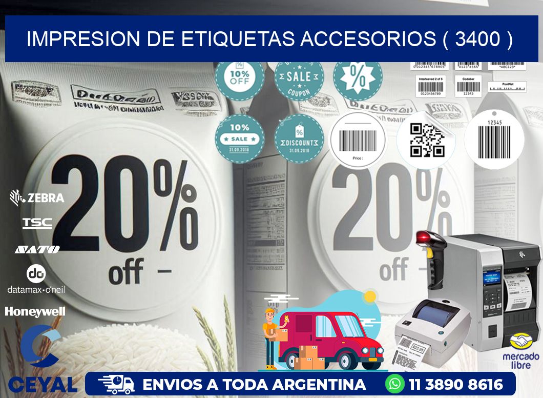 IMPRESION DE ETIQUETAS ACCESORIOS ( 3400 )