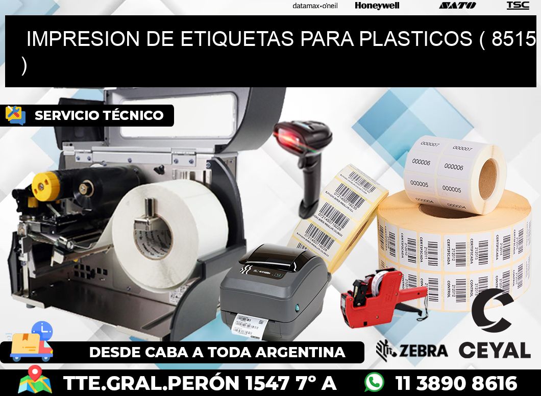 IMPRESION DE ETIQUETAS PARA PLASTICOS ( 8515 )