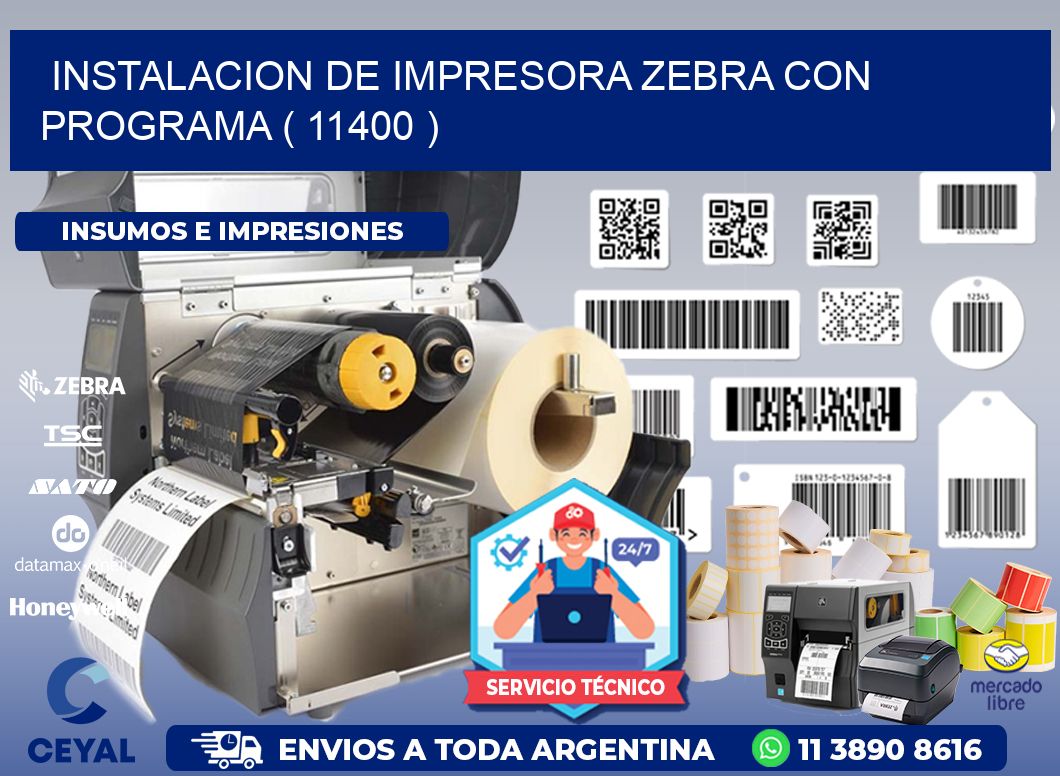 INSTALACION DE IMPRESORA ZEBRA CON PROGRAMA ( 11400 )