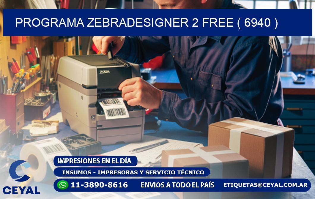 PROGRAMA ZEBRADESIGNER 2 FREE ( 6940 )