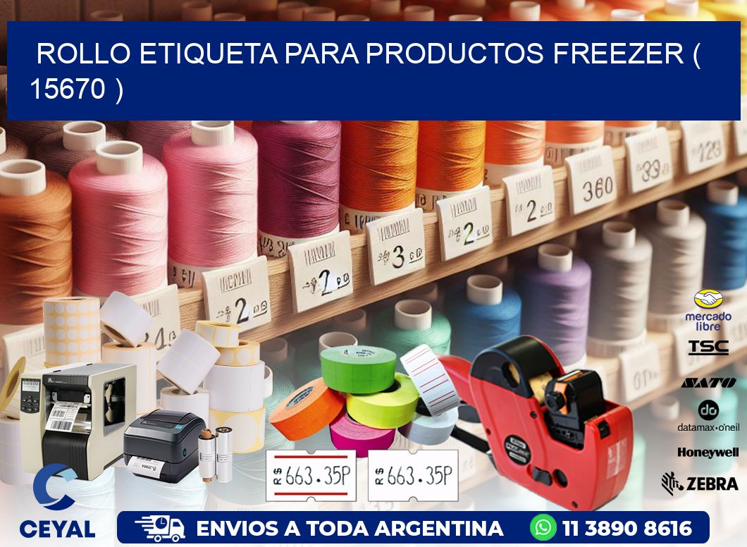 ROLLO ETIQUETA PARA PRODUCTOS FREEZER ( 15670 )