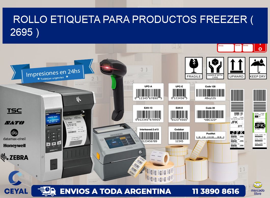 ROLLO ETIQUETA PARA PRODUCTOS FREEZER ( 2695 )