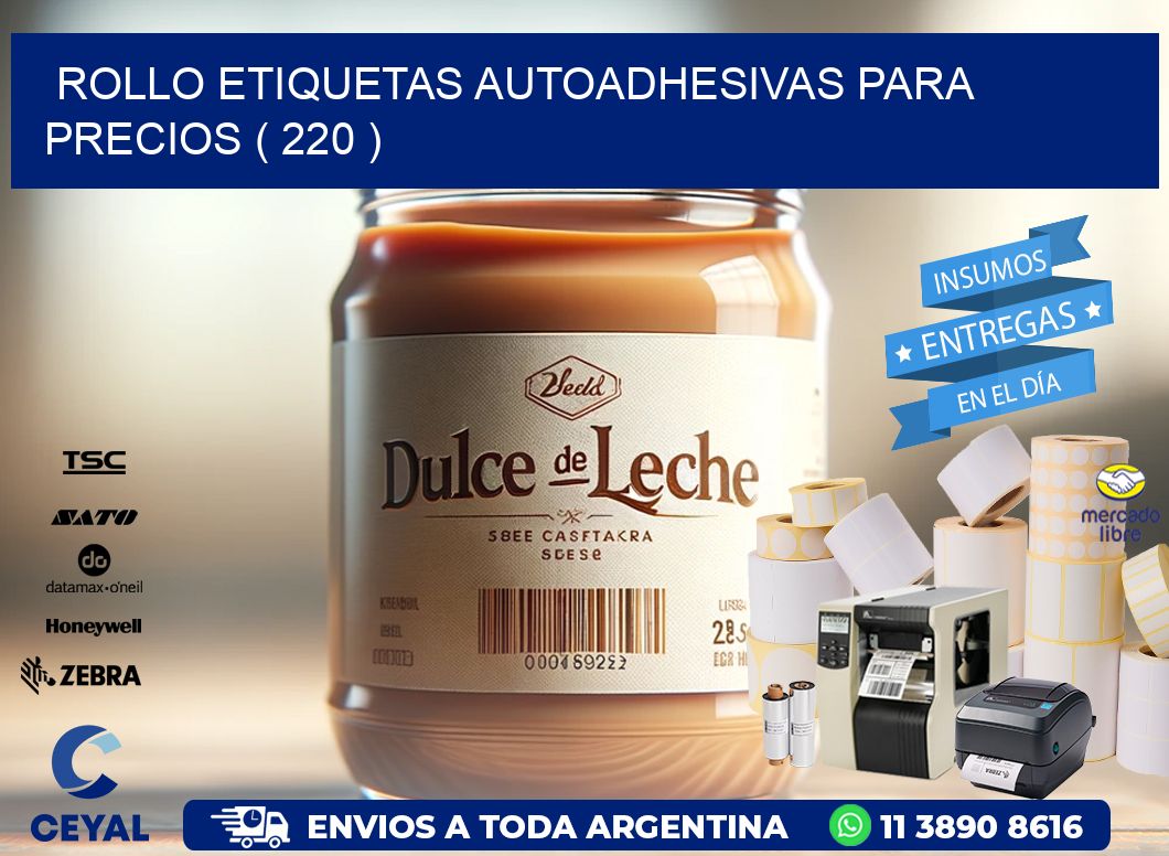 ROLLO ETIQUETAS AUTOADHESIVAS PARA PRECIOS ( 220 )