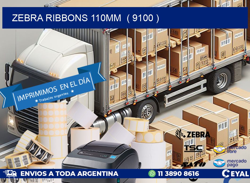 ZEBRA RIBBONS 110MM  ( 9100 )