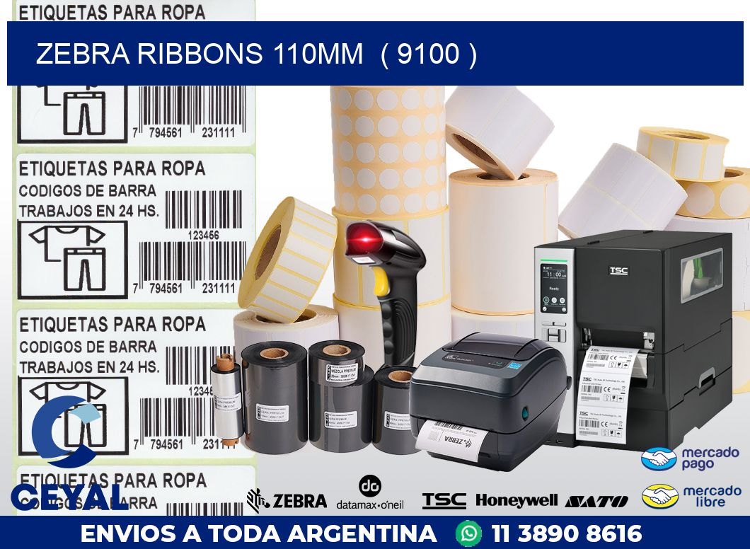 ZEBRA RIBBONS 110MM  ( 9100 )