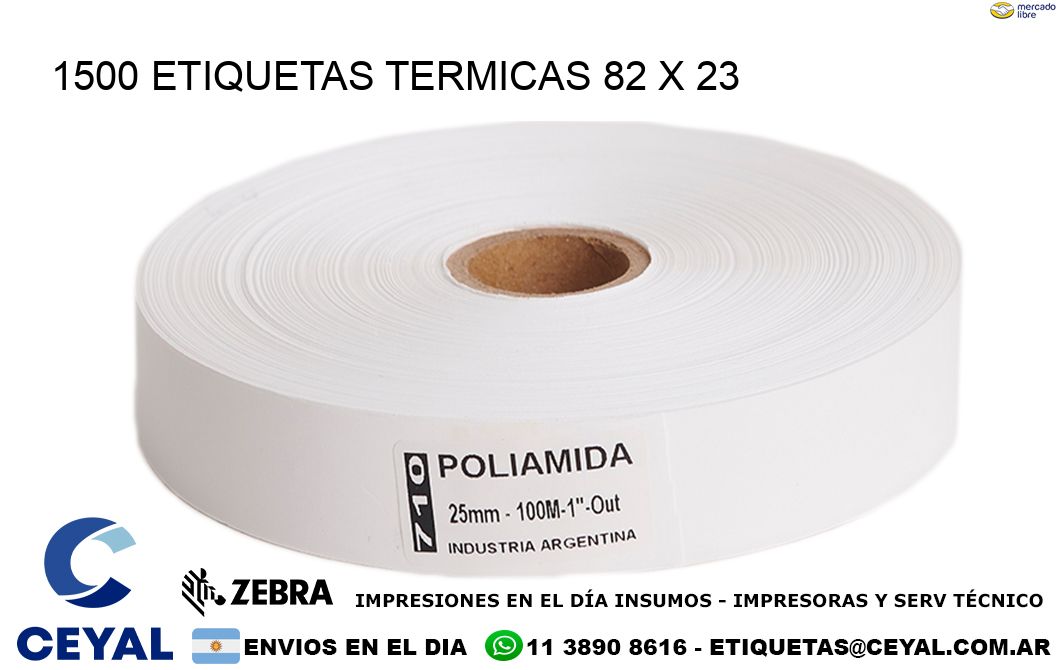 1500 ETIQUETAS TERMICAS 82 x 23