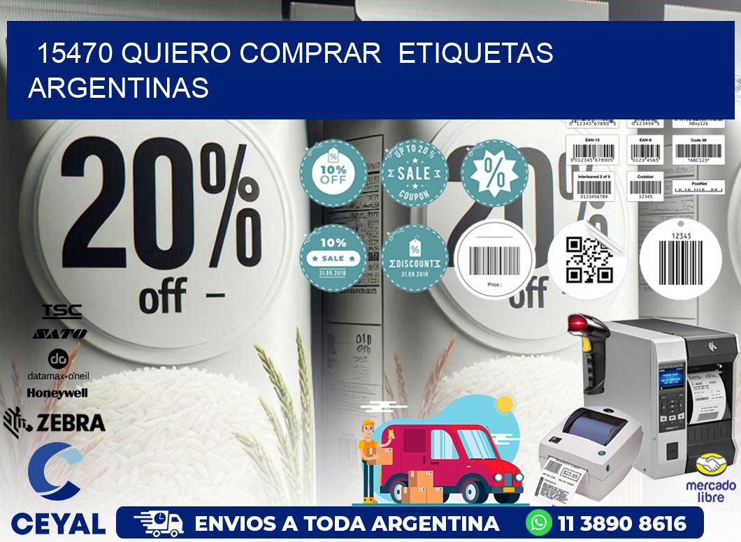 15470 QUIERO COMPRAR  ETIQUETAS ARGENTINAS
