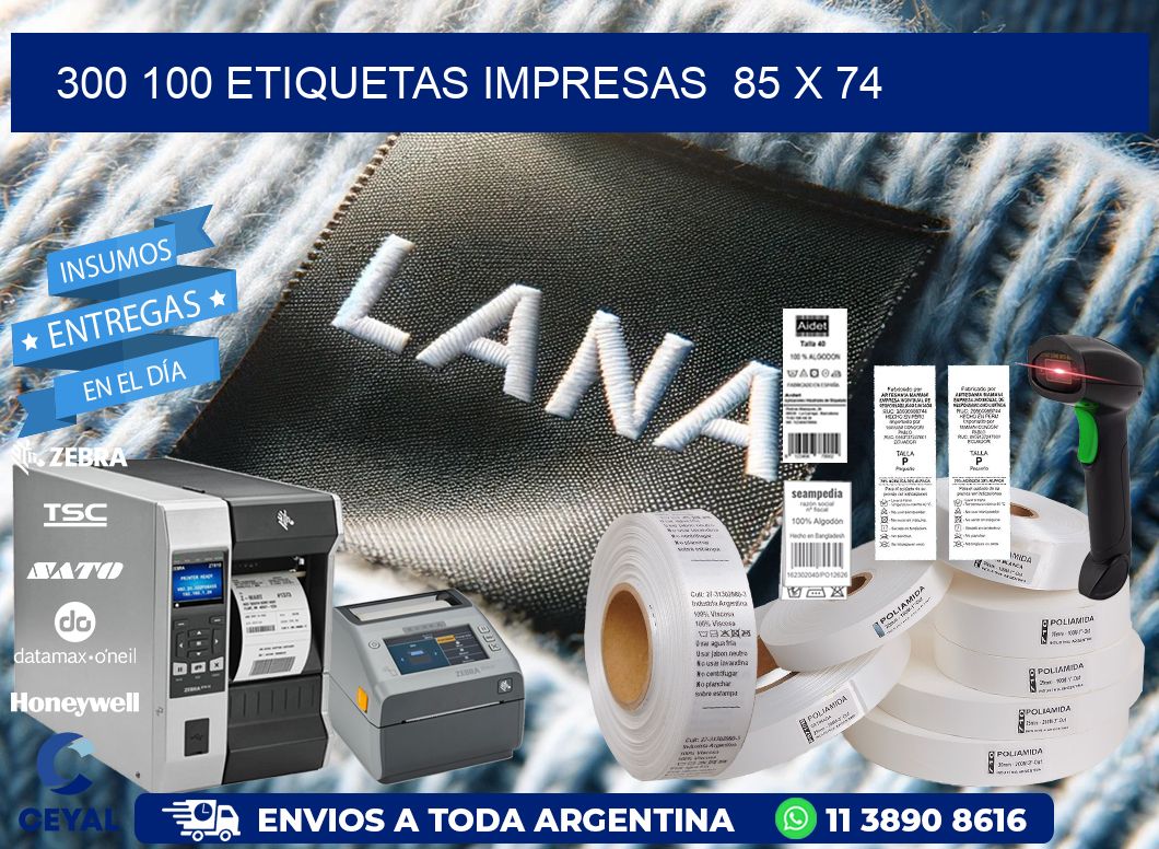 300 100 ETIQUETAS IMPRESAS  85 x 74