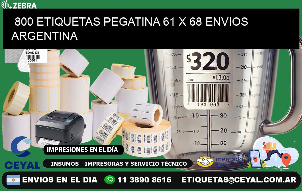 800 ETIQUETAS PEGATINA 61 x 68 ENVIOS ARGENTINA