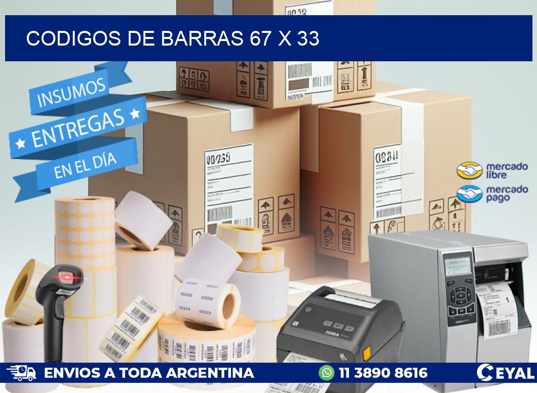 CODIGOS DE BARRAS 67 x 33