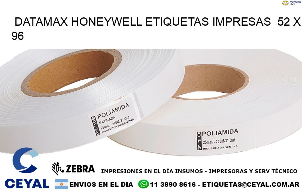 DATAMAX HONEYWELL ETIQUETAS IMPRESAS  52 x 96