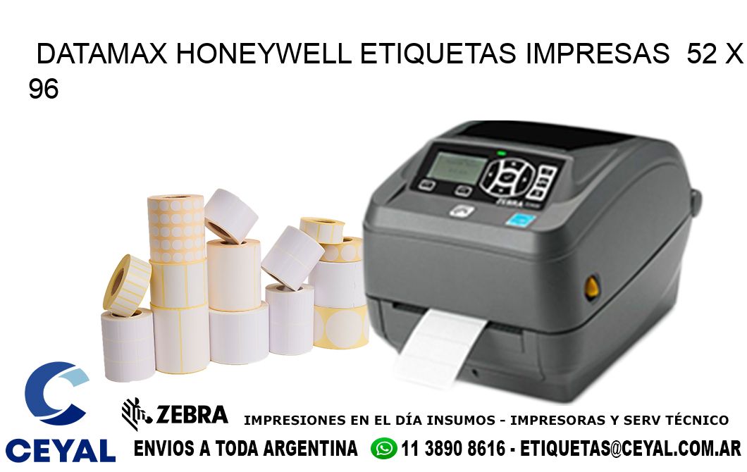 DATAMAX HONEYWELL ETIQUETAS IMPRESAS  52 x 96