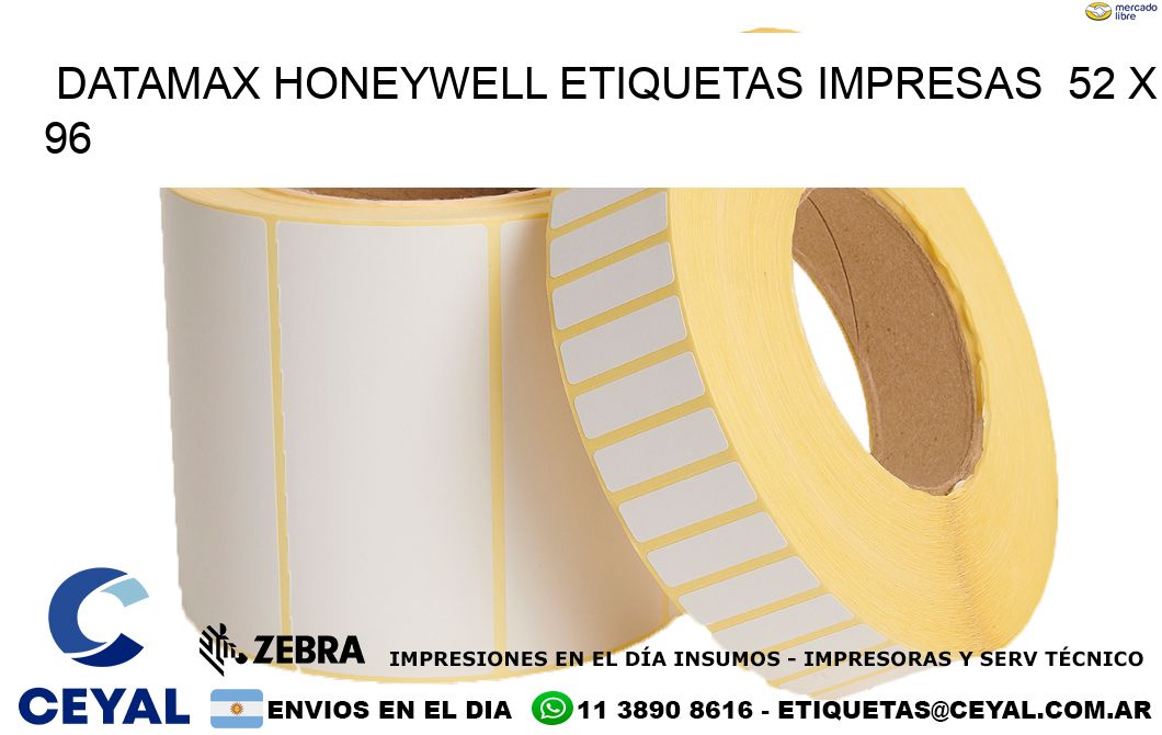 DATAMAX HONEYWELL ETIQUETAS IMPRESAS  52 x 96