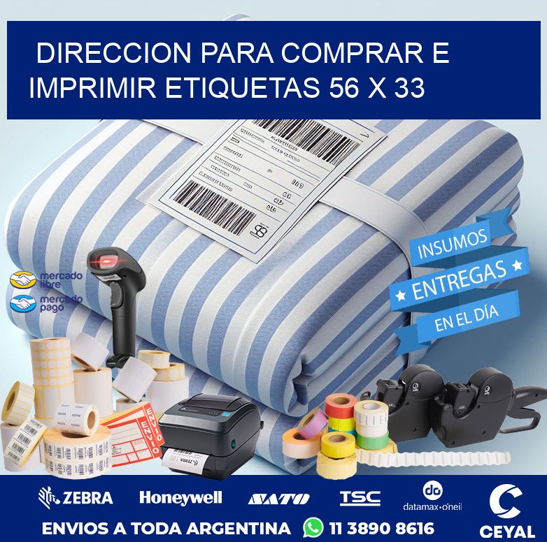 DIRECCION PARA COMPRAR E IMPRIMIR ETIQUETAS 56 x 33