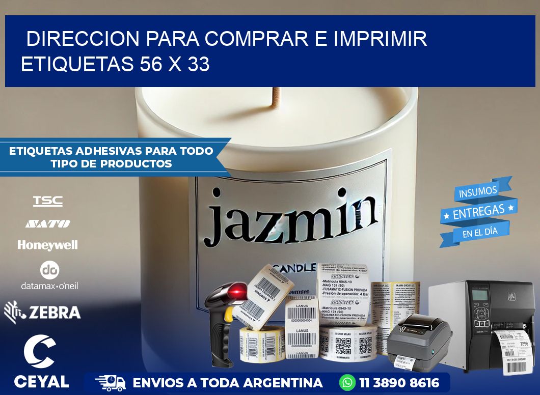 DIRECCION PARA COMPRAR E IMPRIMIR ETIQUETAS 56 x 33