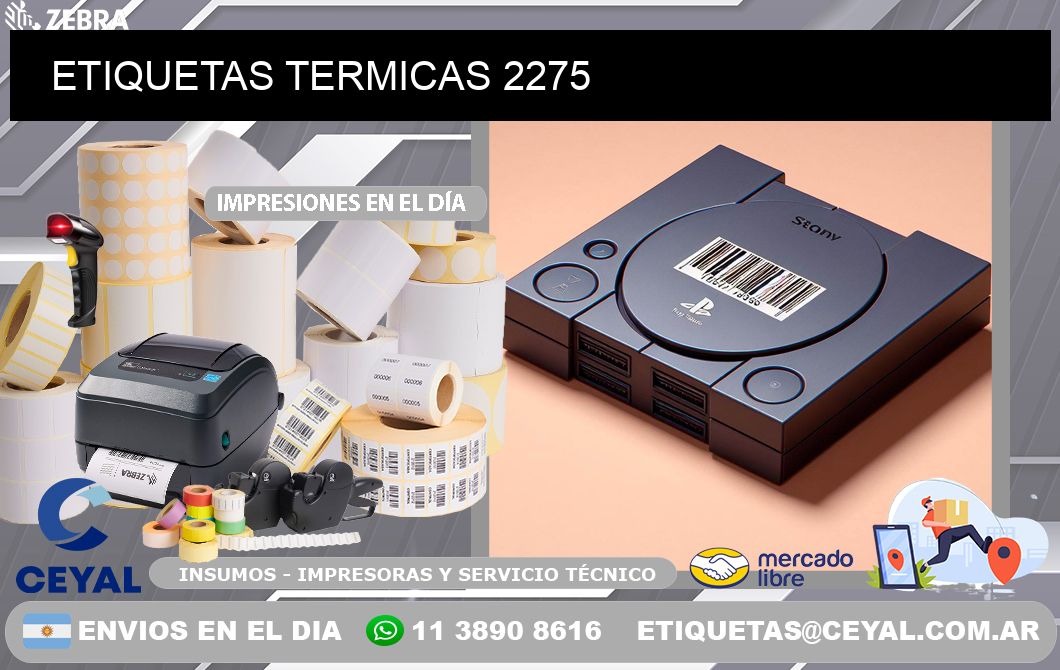 ETIQUETAS TERMICAS 2275